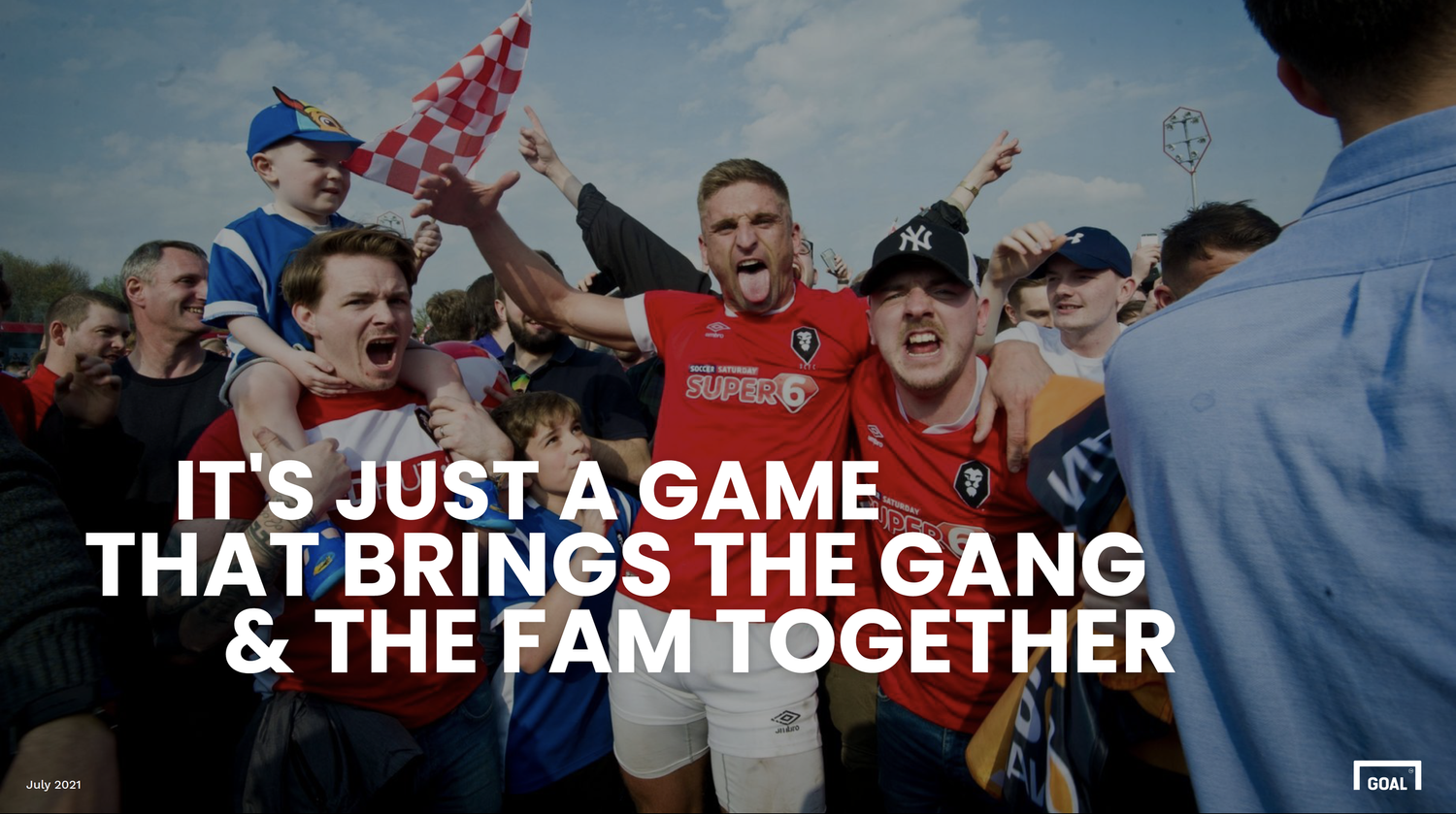 It's just a game that brings the gang & the fam together