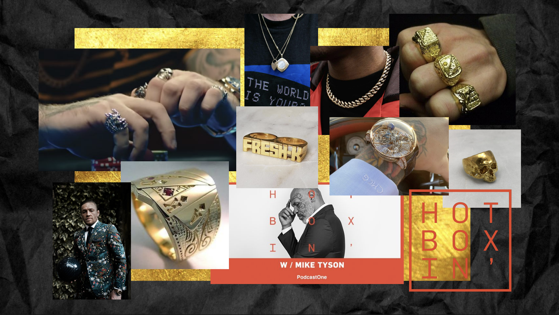 Moodboard — gold rings, chains, signet rings, Mike Tyson, Conor McGregor, jewellery, bold accessories