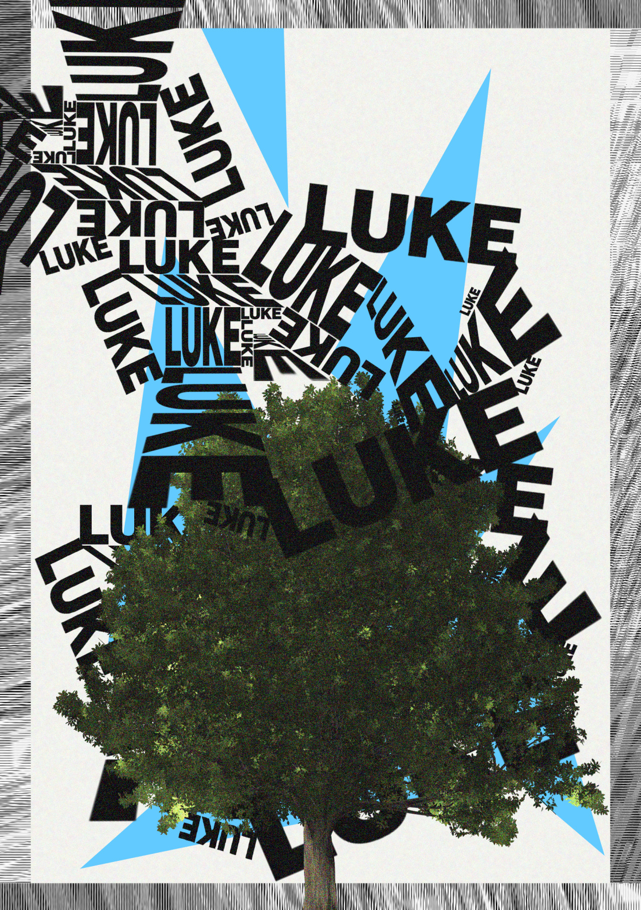 Luke typography over tree